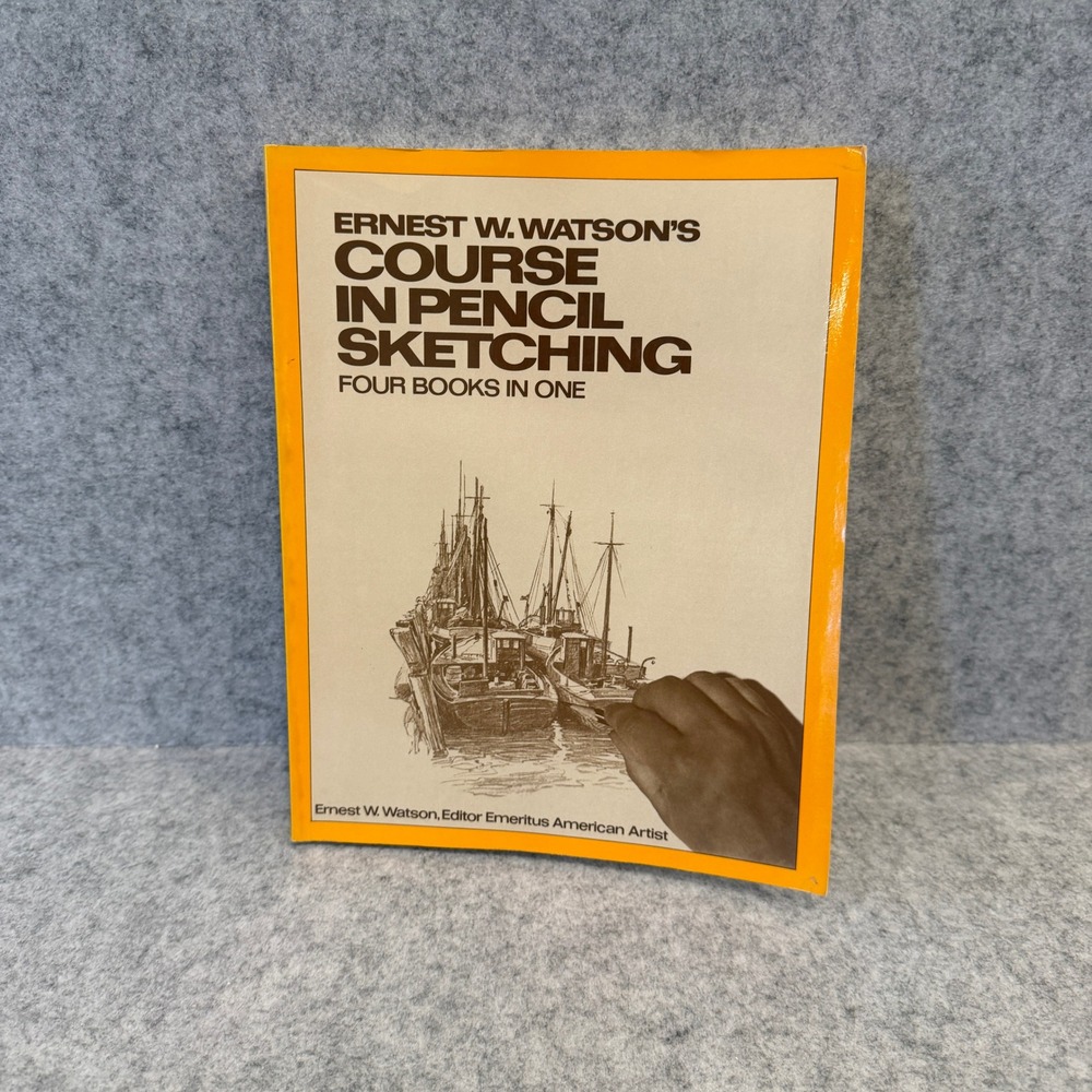Ernest W. Watson's Course in Pencil Sketching by Ernest W. Watson